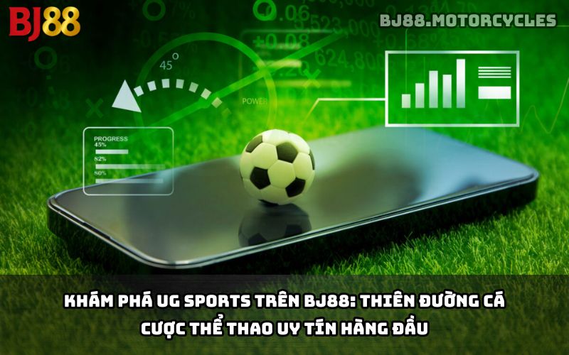 UG Sports BJ88